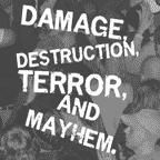 Damage, Destruction, Terror, and Mayhem - Bellingham Compilation